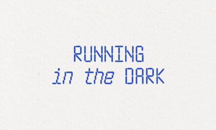 Running in the Dark